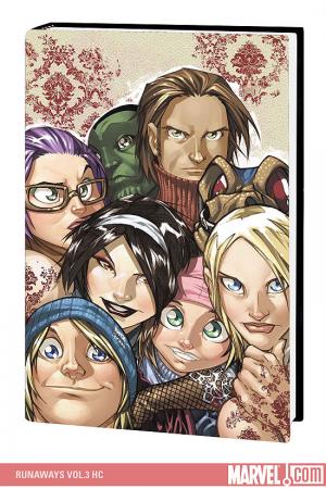 Runaways Vol. 3 (Hardcover) Runaways Vol. 3 (Hardcover)
