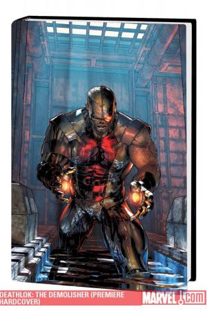 Deathlok: The Demolisher (Hardcover) Deathlok: The Demolisher (Hardcover)