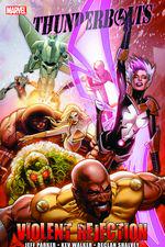 Thunderbolts: Violent Rejection (Trade Paperback) cover