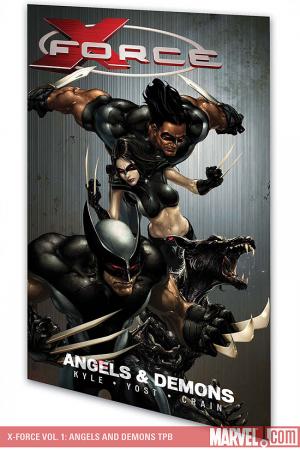 X-Force Vol. 1: Angels and Demons (Trade Paperback) X-Force Vol. 1: Angels and Demons (Trade Paperback)