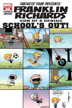 Franklin Richards: Schools Out #1 