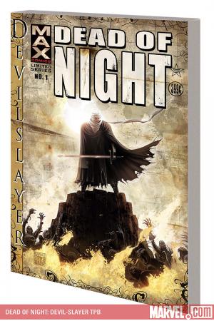 Dead of Night: Devil-Slayer (Trade Paperback)