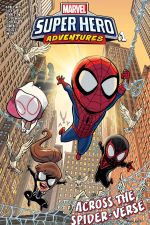 Marvel Super Hero Adventures: Spider-Man - Across the Spider-Verse (2019) #1 cover
