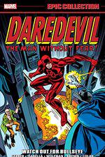 Daredevil Epic Collection: Watch Out For Bullseye (Trade Paperback) cover