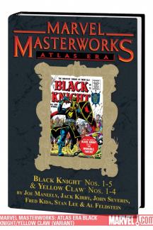 Marvel Masterworks Atlas Era Black Knight Yellow Claw Vol