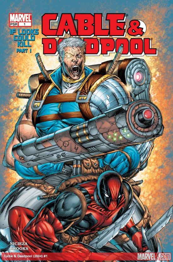 Cable & Deadpool (2004) #1