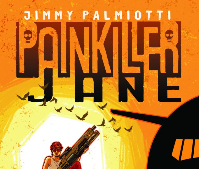 PAINKILLER JANE: THE PRICE OF FREEDOM 1