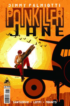 Painkiller Jane: The Price of Freedom (2013) #1 Painkiller Jane: The Price of Freedom (2013) #1