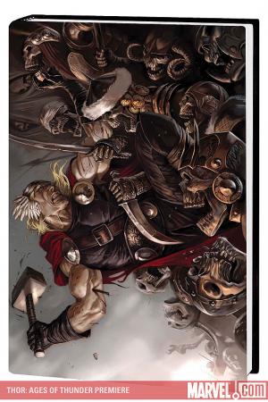 Thor: Ages of Thunder (Hardcover) Thor: Ages of Thunder (Hardcover)