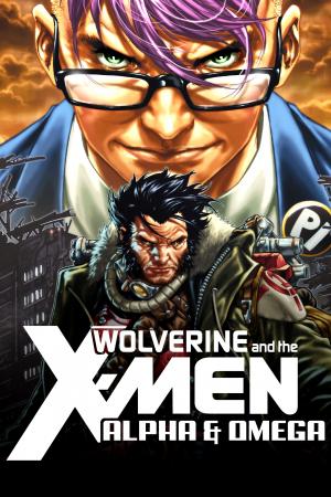 Wolverine & the X-Men: Alpha & Omega (2012)