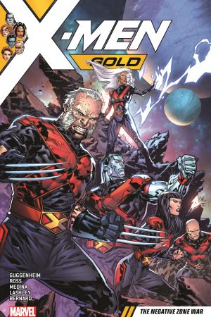 X-Men Gold Vol. 4: The Negative Zone War (Trade Paperback) X-Men Gold Vol. 4: The Negative Zone War (Trade Paperback)