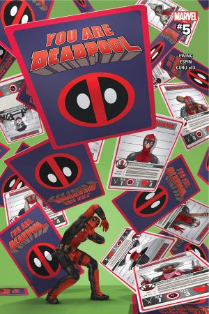 You Are Deadpool #5 