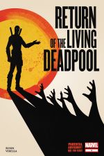 Return of the Living Deadpool (2015) #3 cover
