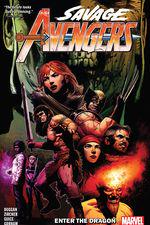 Savage Avengers Vol. 3: Enter The Dragon (Trade Paperback) cover