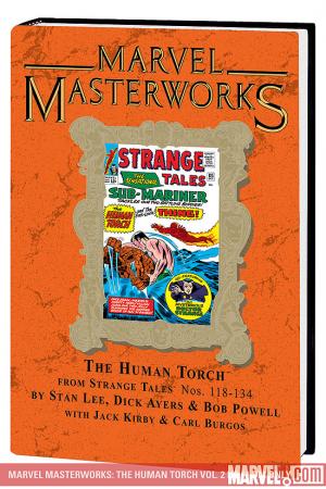 Marvel Masterworks: The Human Torch Vol. 2 (Hardcover) Marvel Masterworks: The Human Torch Vol. 2 (Hardcover)