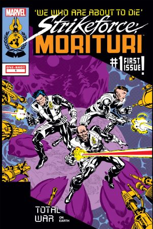 Strikeforce: Morituri - We Who Are About to Die (2011) #1 Strikeforce: Morituri - We Who Are About to Die (2011) #1