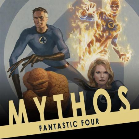 Mythos: Fantastic Four (2007)