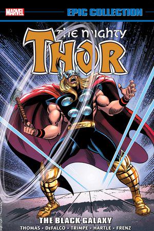 Thor Epic Collection: The Black Galaxy (Trade Paperback)