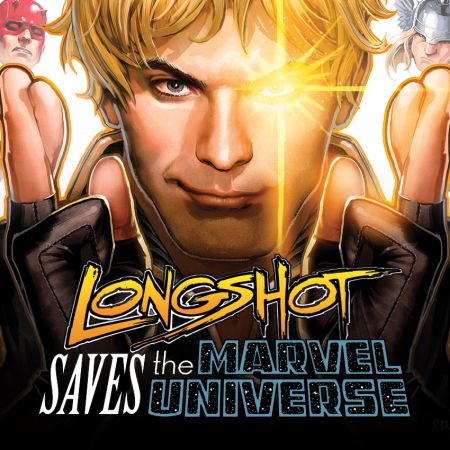Longshot Saves the Marvel Universe (2013)