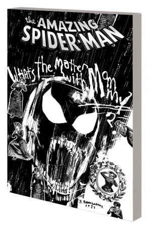 Spider-Man: Life in the Mad Dog Ward (Trade Paperback)