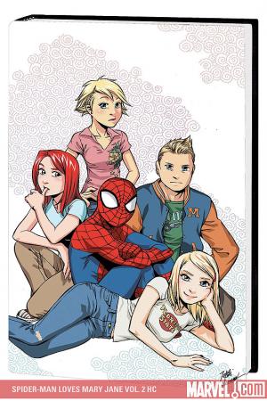Spider-Man Loves Mary Jane Vol. 2 (Hardcover) Spider-Man Loves Mary Jane Vol. 2 (Hardcover)