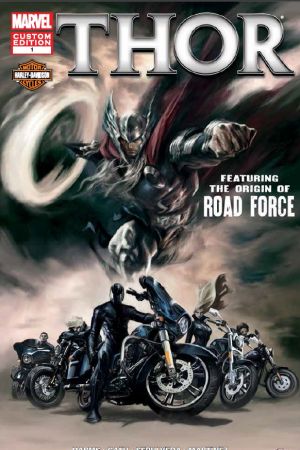 Harley-Davidson Presents Thor In: The Origin Of Road Force (2013) #1 Harley-Davidson Presents Thor In: The Origin Of Road Force (2013) #1