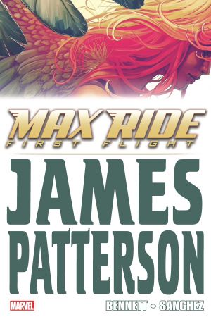 Max Ride: First Flight (Trade Paperback) Max Ride: First Flight (Trade Paperback)