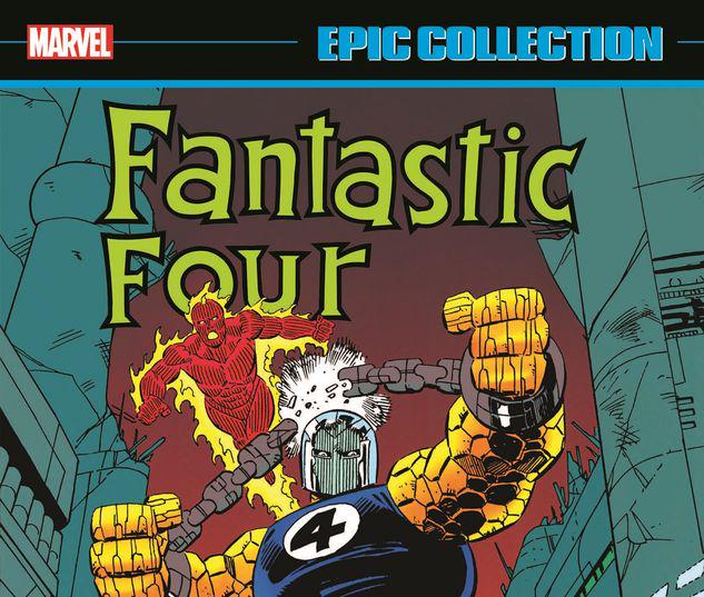 FANTASTIC FOUR EPIC COLLECTION: NOBODY GETS OUT ALIVE TPB #1