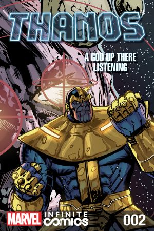 Thanos: A God Up There Listening Infinite Comic (2014) #2 Thanos: A God Up There Listening Infinite Comic (2014) #2