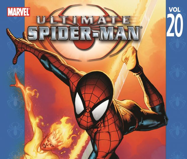 Ultimate Spider Man Vol 20 Ultimate Spider Man And His