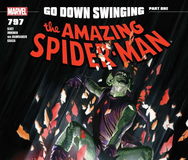 AMAZING SPIDER-MAN #797 2ND PRINTING GO DOWN SWINGING PART 1 BY MARVEL COMICS 
