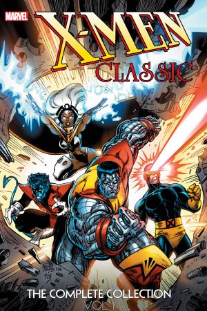 X-Men Classic: The Complete Collection Vol. 1 (Trade Paperback) X-Men Classic: The Complete Collection Vol. 1 (Trade Paperback)