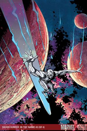 Silver Surfer: In Thy Name (2007) #3 Silver Surfer: In Thy Name (2007) #3