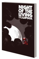 Night of the Living Deadpool (Trade Paperback) cover