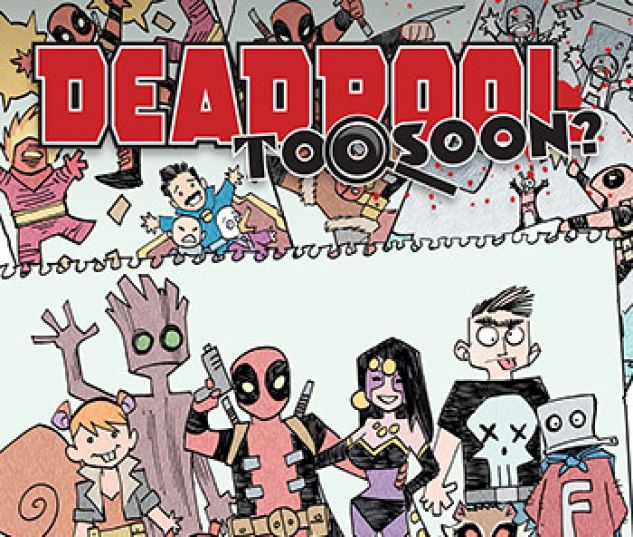 cover from Deadpool: Too Soon Infinite Comic (2016) #8