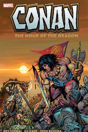 Conan: The Hour Of The Dragon (Trade Paperback)
