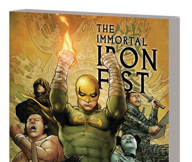 IMMORTAL IRON FIST: THE COMPLETE COLLECTION VOL. 2 TPB