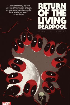 Return of the Living Deadpool (Trade Paperback)