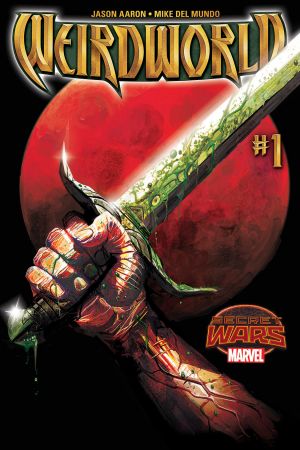 Weirdworld (2015) #1 Weirdworld (2015) #1