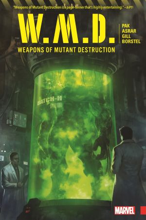 Weapons of Mutant Destruction (Trade Paperback)