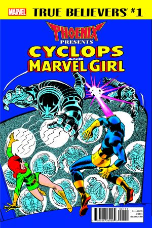 True Believers: Phoenix Presents Cyclops & Marvel Girl (2017) #1