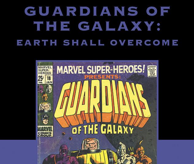 GUARDIANS OF THE GALAXY: EARTH SHALL OVERCOME PREMIERE HC #0