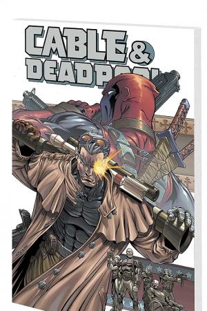 Cable/Deadpool Vol. 2: The Burnt Offering (Trade Paperback) Cable/Deadpool Vol. 2: The Burnt Offering (Trade Paperback)