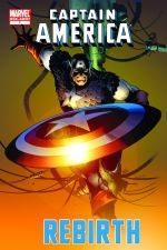 Captain America: Rebirth (2010) #1 cover