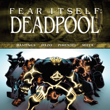 Fear Itself: Deadpool (2011)