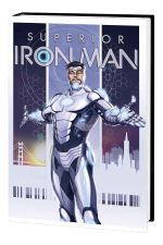 Superior Iron Man Vol. 1: Infamous (Hardcover) cover