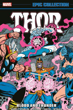 Thor Epic Collection: Blood And Thunder (Trade Paperback)
