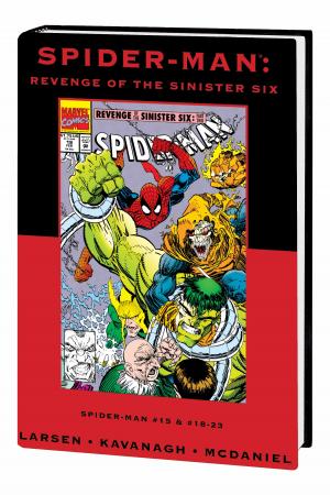 Spider-Man: Revenge of the Sinister Six Premiere HC Variant (Hardcover)