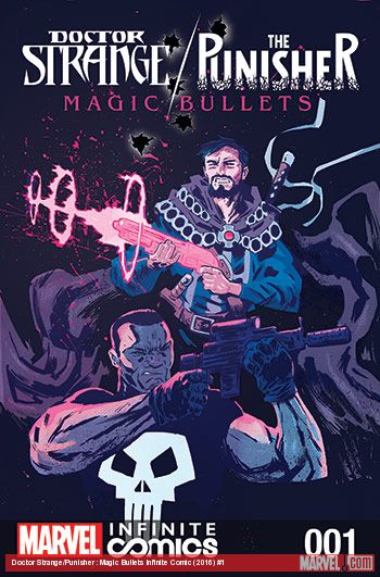 Doctor Strange/Punisher: Magic Bullets Infinite Comic (2016) #1