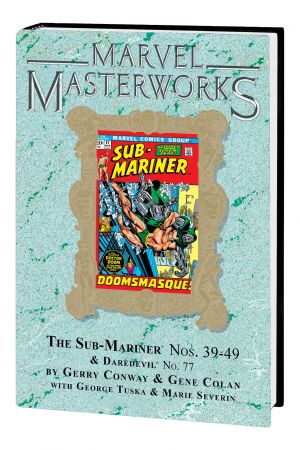 Marvel Masterworks: The Sub-Mariner (Hardcover) Marvel Masterworks: The Sub-Mariner (Hardcover)